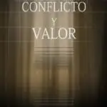 Conflicto y Valor