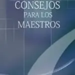 Consejos para los Maestros