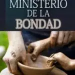 El Ministerio de la Bondad