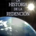 La Historia de la Redención